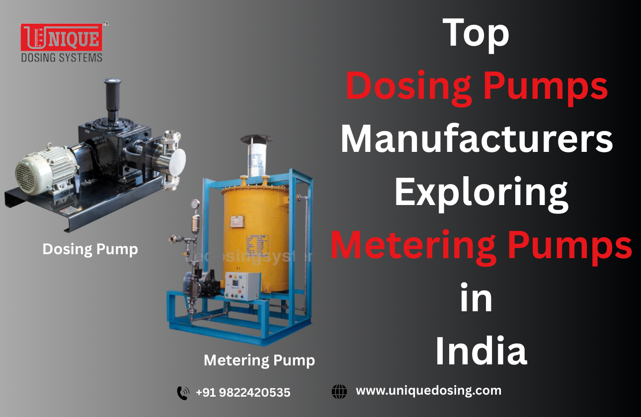 Top Dosing Pump Manufacturers: Exploring Metering Pumps in India