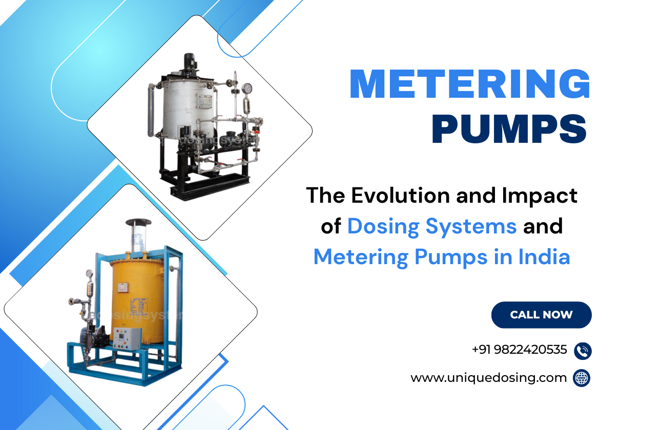 The Evolution and Impact of Dosing Systems and Metering Pumps in India