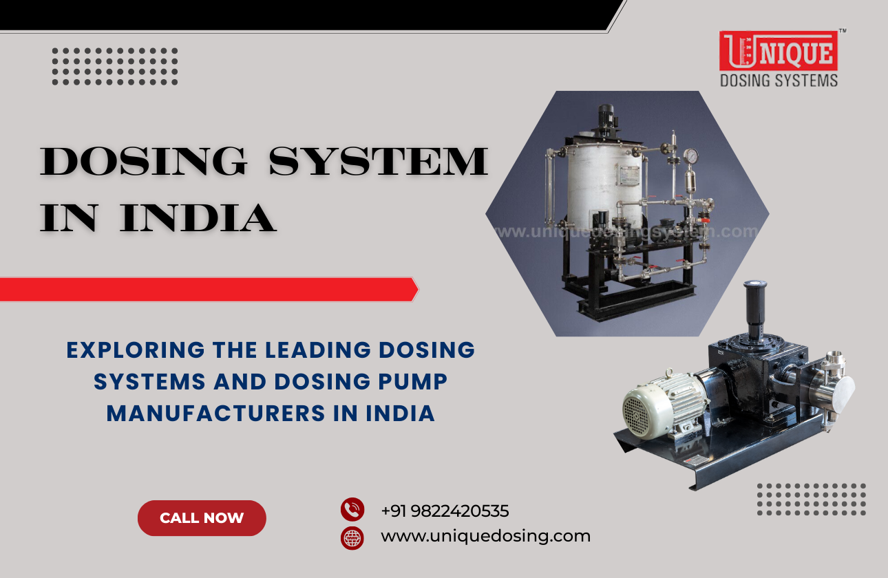 Exploring the Leading Dosing Systems and Dosing Pump Manufacturers in India