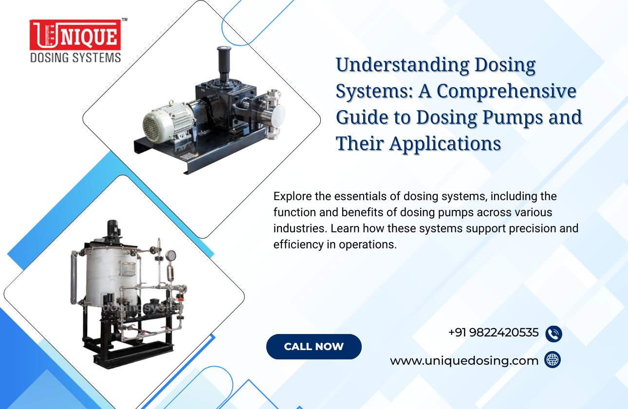 Understanding Dosing Systems: A Comprehensive Guide to Dosing Pumps and Their Applications