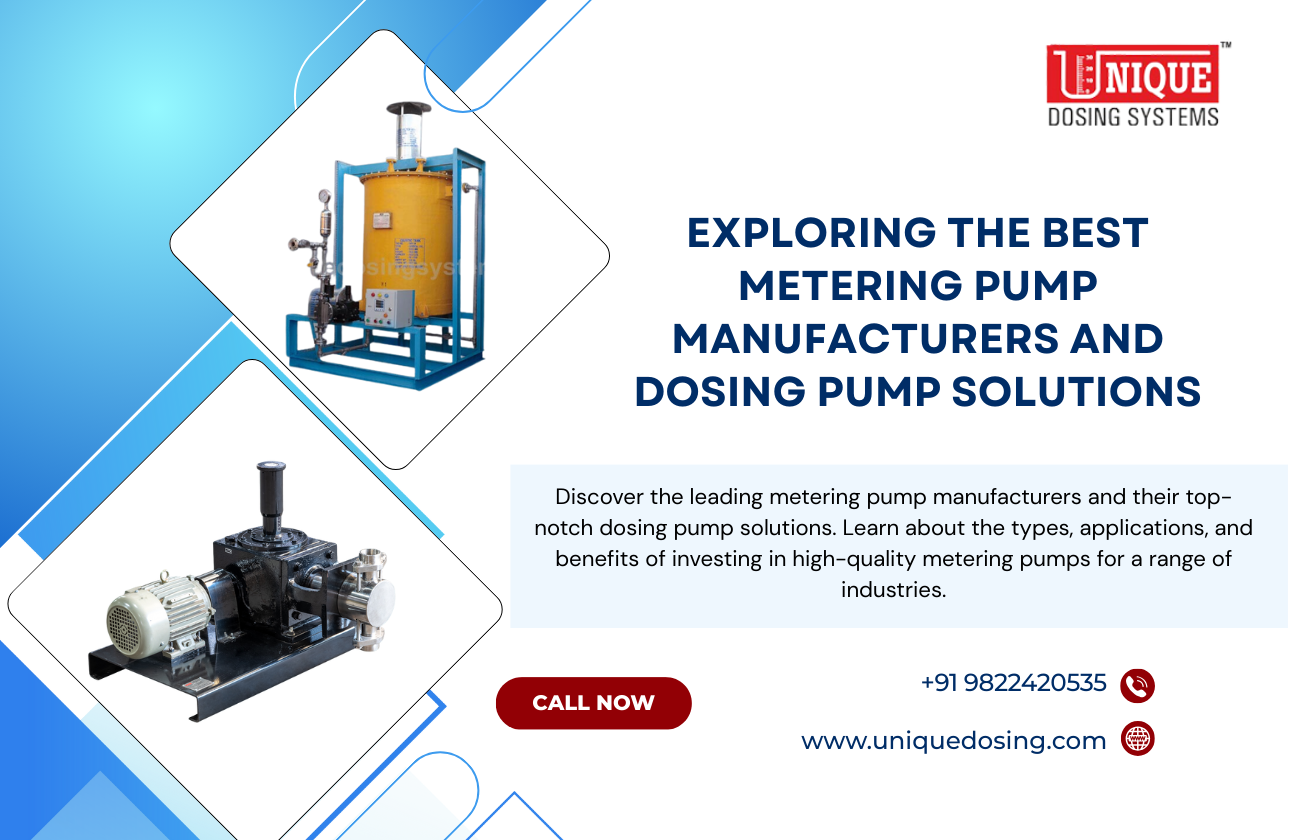 Exploring the Best Metering Pump Manufacturers and Dosing Pump Solutions