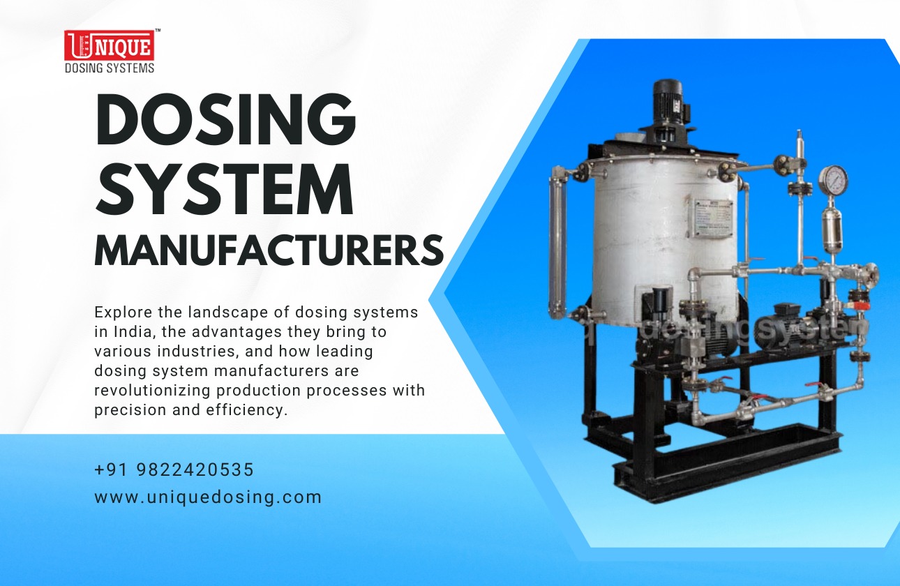 Unlocking Efficiency with Advanced Dosing Systems in India