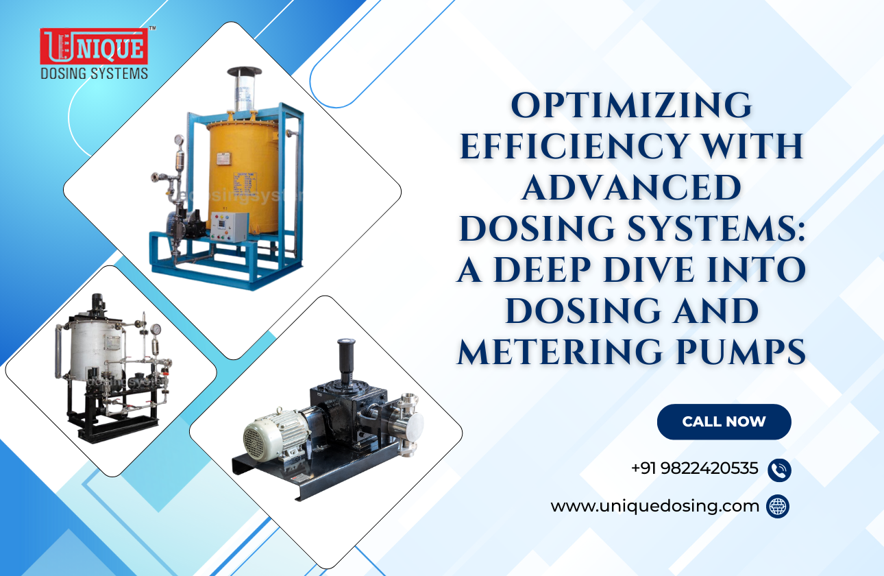 Optimizing Efficiency with Advanced Dosing Systems: A Deep Dive into Dosing and Metering Pumps