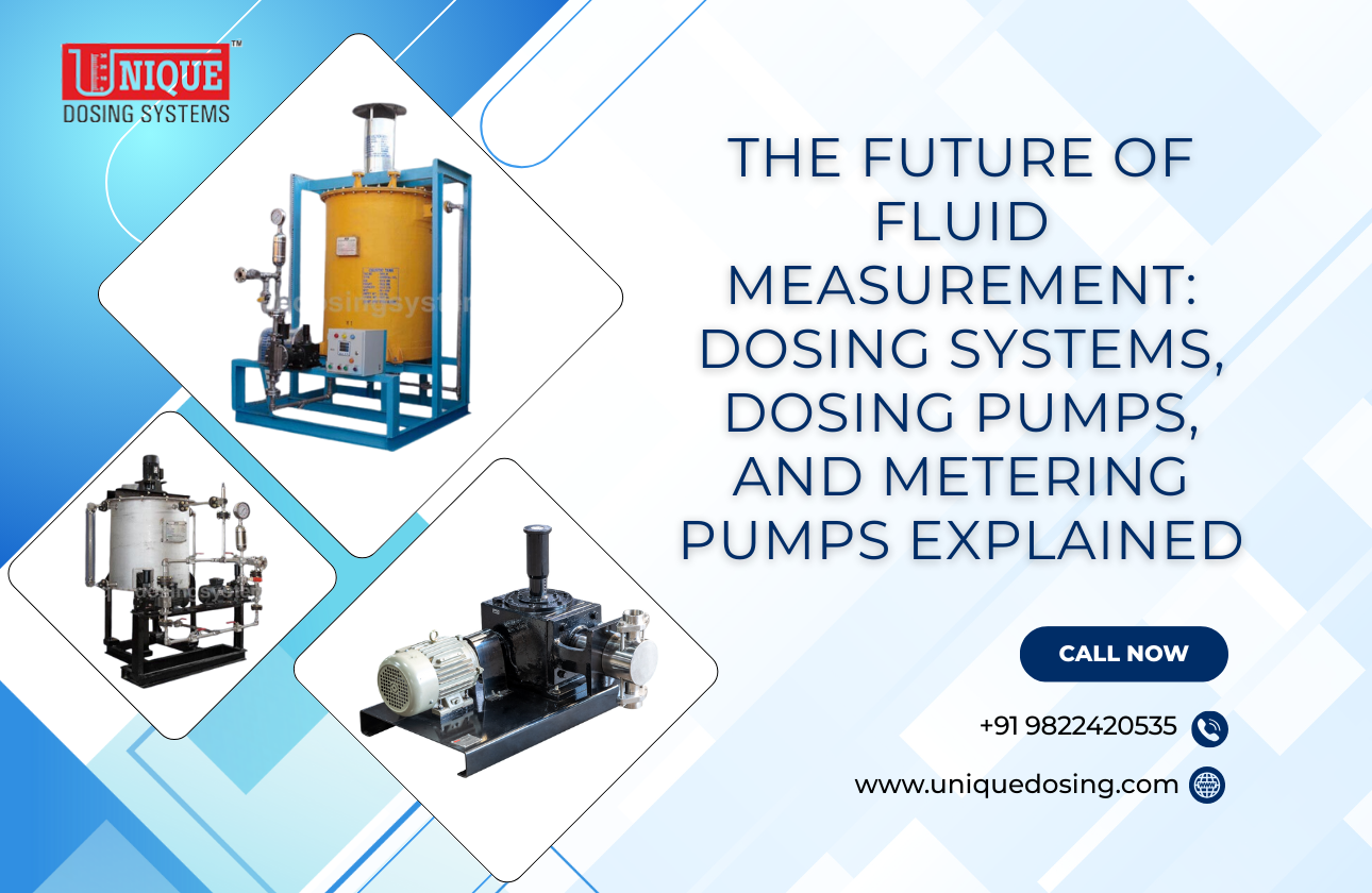 The Future of Fluid Measurement: Dosing Systems, Dosing Pumps, and Metering Pumps Explained