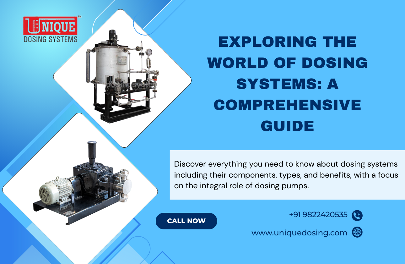 Exploring the World of Dosing Systems: A Comprehensive Guide