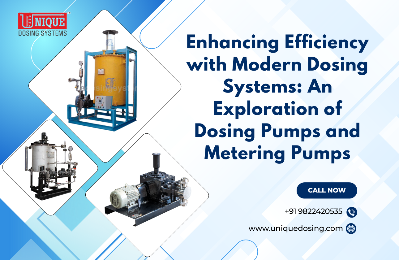 Enhancing Efficiency with Modern Dosing Systems: An Exploration of Dosing Pumps and Metering Pumps