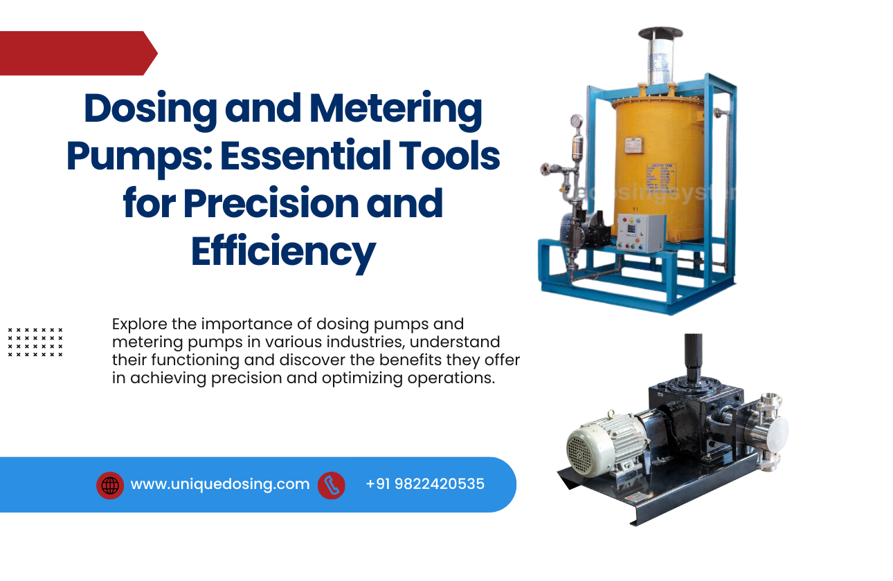 Dosing and Metering Pumps: Essential Tools for Precision and Efficiency