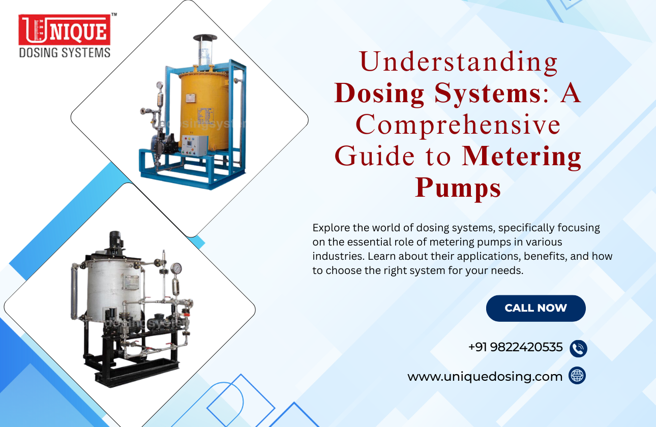 Understanding Dosing Systems: A Comprehensive Guide to Metering Pumps